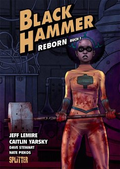 Black Hammer. Band 5 - Lemire, Jeff