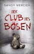 Der Club des Bösen - Bild 1