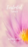 Existentiel Tome II (eBook, ePUB)