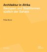 Architektur in Afrika - Bild 1