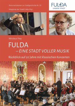 Fulda - Eine Stadt voller Musik - Frey, Nikolaus
