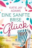 Eine sanfte Brise Glück