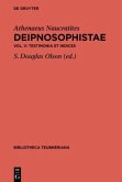 Testimonia et Indices / Athenaeus Naucratites: Deipnosophistae Volumen V