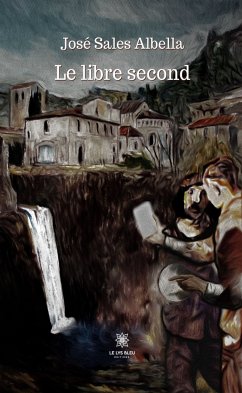 Le libre second (eBook, ePUB) - Sales Albella, José