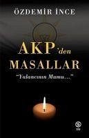 AKPden Masallar - Ince, Özdemir