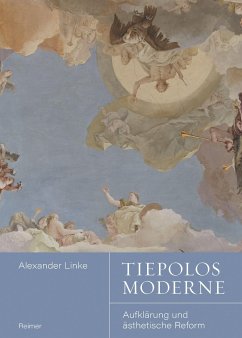 Tiepolos Moderne - Linke, Alexander