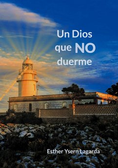 Un Dios que no duerme - Ysern Lagarda, Esther