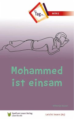 Mohammed ist einsam - Steutel, Willemijn