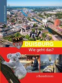 Duisburg - Wie geht das? (eBook, PDF)