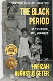 The Black Period (eBook, ePUB)
