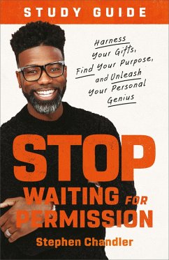 Stop Waiting for Permission Study Guide (eBook, ePUB) - Chandler, Stephen