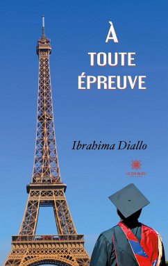 À toute épreuve - Ibrahima Diallo