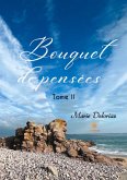 Bouquet de pensées - Tome II