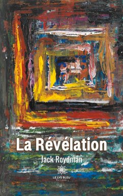 La Révélation - Jack Roydman