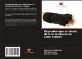 Physiothérapie et attelle dans le syndrome du canal carpien