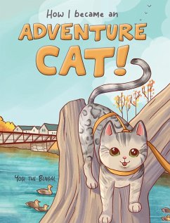 How I became an Adventure Cat! - Bengal, Yogi The