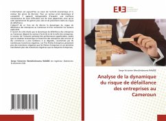 Analyse de la dynamique du risque de défaillance des entreprises au Cameroun - RAMDE, Serge Victorien Wendtinbnoma