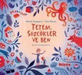 Tetem Sözcükler ve Ben