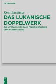 Das lukanische Doppelwerk