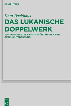 Das lukanische Doppelwerk - Backhaus, Knut