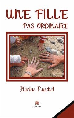 Une fille pas ordinaire - Marine, Vauchel