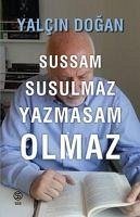 Sussam Susulmaz Yazmasam Olmaz - Dogan, Yalcin