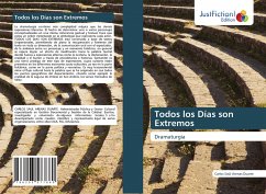 Todos los Días son Extremos - Arenas Duarte, Carlos Saul