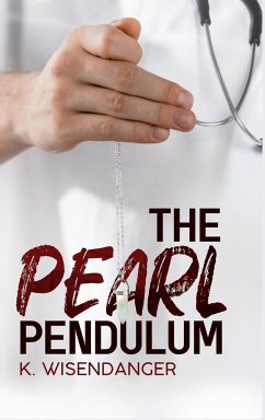 THE PEARL PENDULUM - Wisendanger, K.