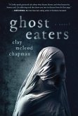 Ghost Eaters (eBook, ePUB) Ghost Eaters (eBook, ePUB)