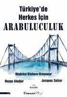 Türkiyede Herkes Icin Arabuluculuk - Akugur, Duygu; Salzer, Jacques; Blohorn Brenneur, Beatrice