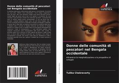 Donne delle comunità di pescatori nel Bengala occidentale - Chakravorty, Tulika