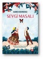 Sevgi Masali - Behrengi, Samed