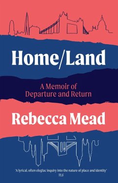 Home/Land (eBook, ePUB) - Mead, Rebecca