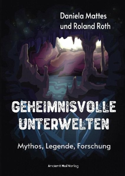 Geheimnisvolle Unterwelten (eBook, ePUB)