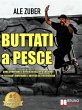 Buttati A Pesce (eBook, ePUB) - Bild 1