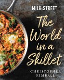 Milk Street: The World in a Skillet (eBook, ePUB)