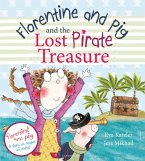 Florentine and Pig and the Lost Pirate Treasure (eBook, ePUB)