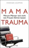 Mama-Trauma (Mängelexemplar)