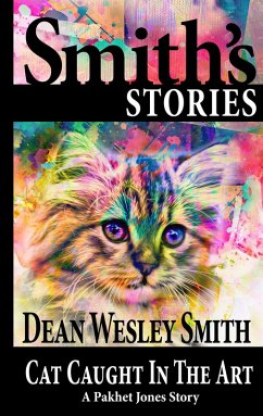 Cat Caught in the Art (Pakhet Jones) (eBook, ePUB) - Smith, Dean Wesley