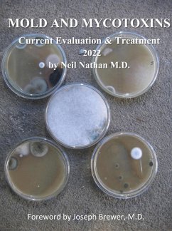 Cover Mold and Mycotoxins: Current Evaluation and Treatment 2022 (eBook, ePUB)
