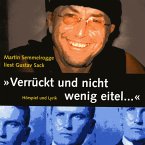 Verrückt und nicht wenig eitel ... (MP3-Download)