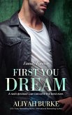 First You Dream (eBook, ePUB) First You Dream (eBook, ePUB)