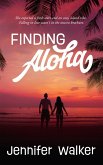 Finding Aloha (eBook, ePUB)