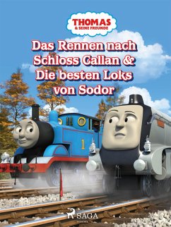 Thomas und seine Freunde - Das Rennen nach Schloss Callan & Die besten Loks von Sodor (eBook, ePUB) - Mattel