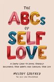 The ABCs of Self Love (eBook, ePUB)