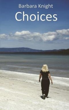Choices (eBook, ePUB) - Knight, Barbara