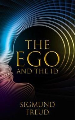 The Ego and the Id (eBook, ePUB) - Freud, Sigmund