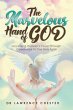 The Marvelous Hand of God (eBook, ePUB) - Bild 1