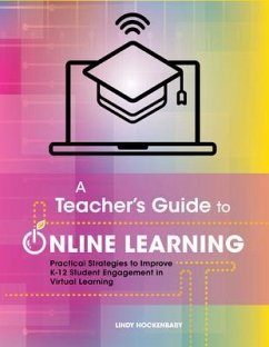A Teacher's Guide to Online Learning (eBook, ePUB) - Hockenbary, Lindy