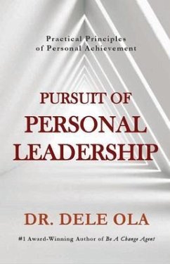Pursuit of Personal Leadership (eBook, ePUB) - Ola, Dele